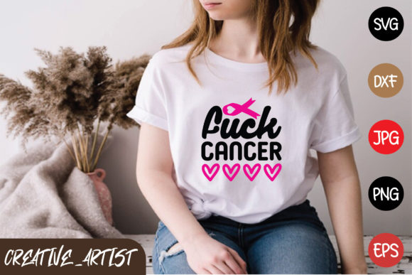 F ck Cancer Graphics for T-Shirt Designs