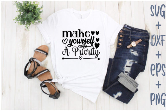 Make Yourself a Priority Graphics