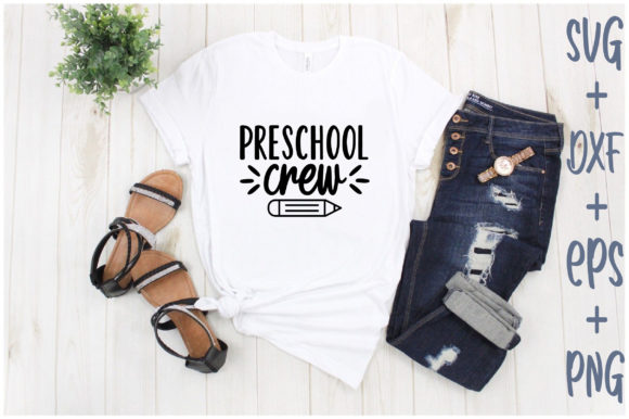 Preschool Crew: Graphics for T-Shirt Designs