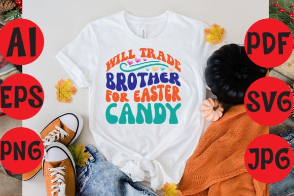 Will Trade Brother for Easter Candy